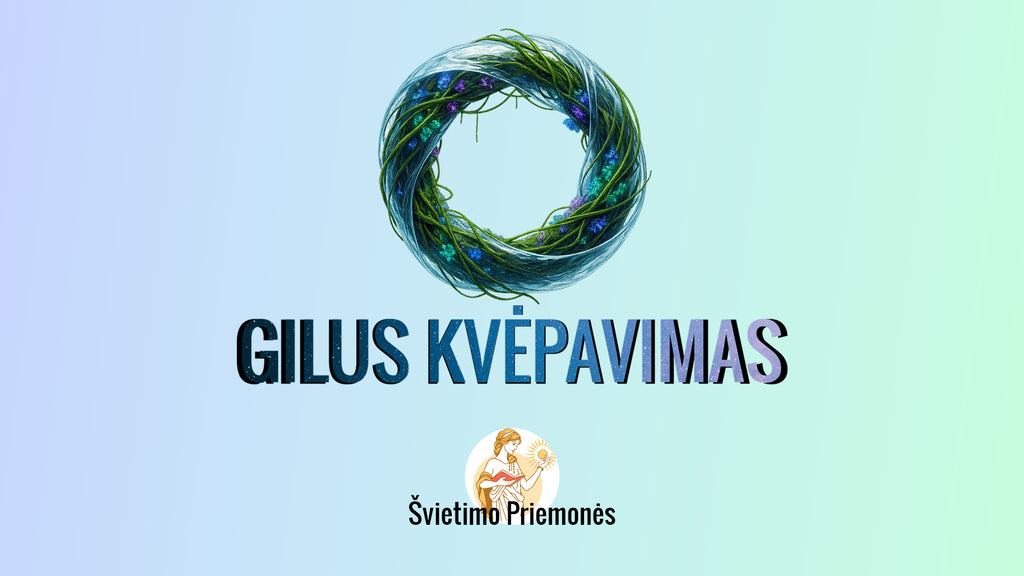 Gilus kvėpavimas